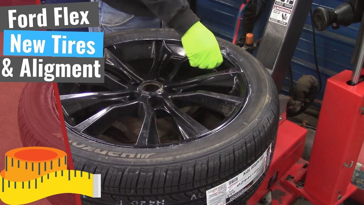 Ford Flex Wheel Alignment & Tires YouTube