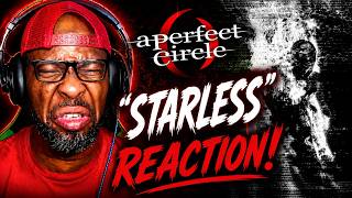 A PERFECT CIRCLE - STARLESS REACTION 🤯🔥 THIS HIT ME HARDER THAN I EXPECTED! 😱🎵