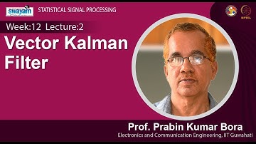 Lec 37: Vector Kalman Filter