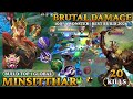 20 Kills!! Offlane Monster Minsitthar Brutal DMG Build!! - Build Top 1 Global Minsitthar ~ MLBB#mlbb