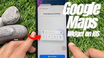 How To Use Google Maps Widget on iPhone