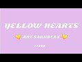 Yellow Hearts And Saunders 1 Hour