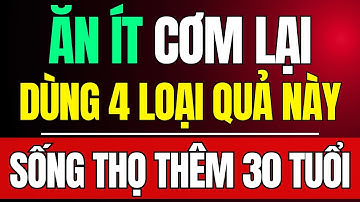 Bác Sĩ Mách: 4 Loại "Quả" Rẻ Tiền, Ăn Thường Xuyên Giúp Sống Thọ & Mắt Sáng Hơn