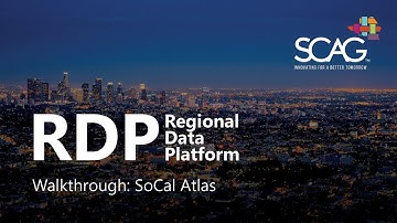 Regional Data Platform Walkthrough: SoCal Atlas