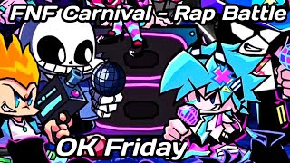 FNF Carnival Rap Battle  OK Friday