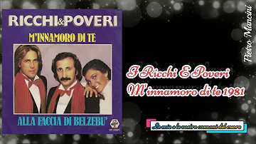 I Ricchi e Poveri - M'innamoro di te 1981