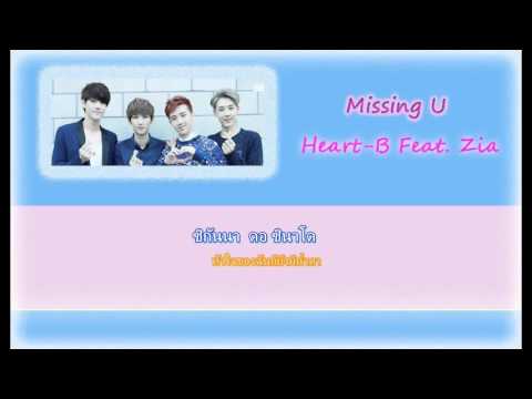 Heart-B (Feat. Zia ) - Missing U [Thaisub]
