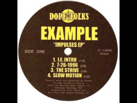 EXAMPLE "SLOW MOTION"