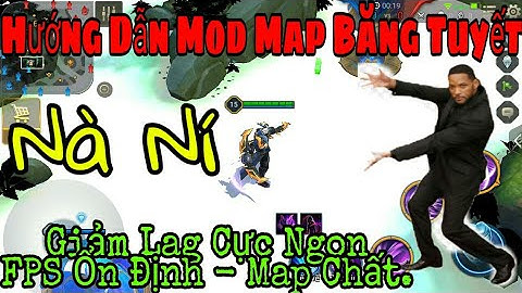 [ Hào Offcial ] - Hướng Dẫn Mod Map Băng Tuyết Cực Chất - Giảm Lag Cực Kì Phê