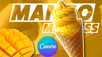 How to Create a Mango Ice Cream Animation Video Ad in Canva |Canva Animation🥭😱