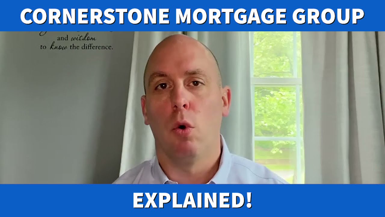 What Makes Cornerstone Mortgage Group Unique