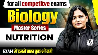 Science Class 2026 | Nutrition | Biology for All Competitive Exam | Science by Himani mam