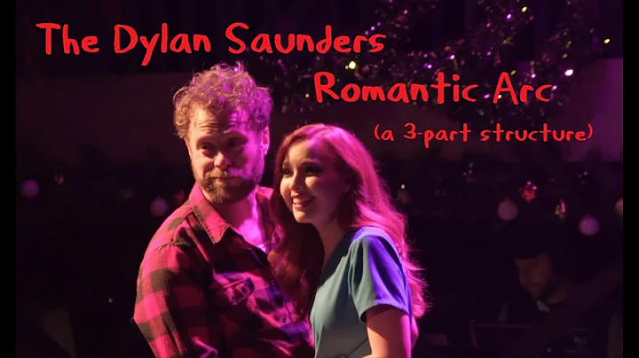 The Dylan Saunders Romantic Arc