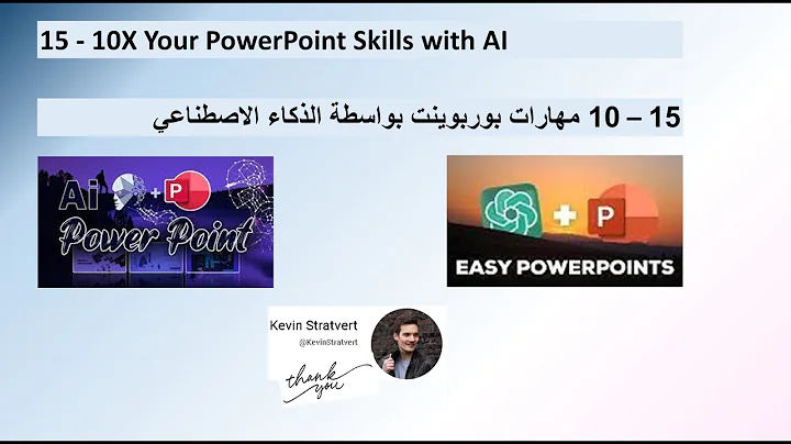 15 - 10X Your PowerPoint Skills with AI
