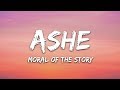 Ashe - Moral Of The Story Lyrics