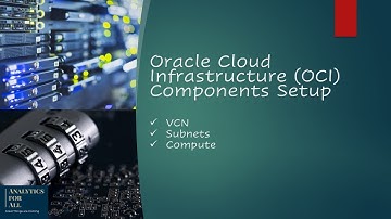 Setting up Subnet in Oracle Cloud Infrastructure (OCI)