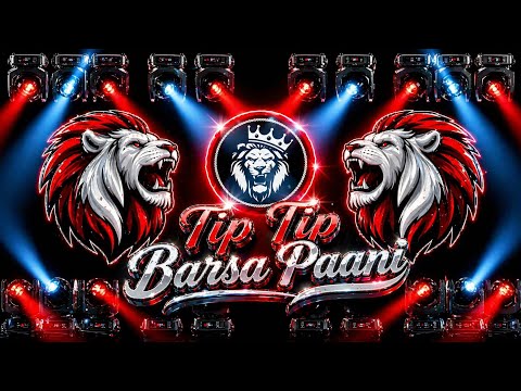 Tip Tip Barsa Paani Dj Remix Song || Dj Gana || Hindi Dj Song || 2026 Dj Remix Gana New DJ Song RDX