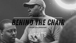Behind the Chair - Student Short Documentary #shortfilm #documentary #filmmaking