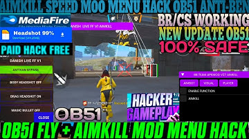 OB51 HACK ✅ Free Fire Headshot Hack 👽 Free fire Mod Menu Apk Autokill + fly Hack FF Panel Hack ✅❤️💯