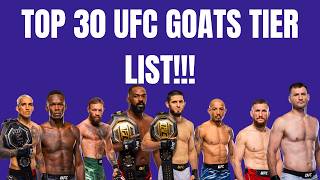 THE BEST 30 UFC FIGHTERS RANKED TIER LIST!! THE BEST 30 UFC FIGHTERS RANKED TIER LIST!!