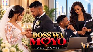 BOSS ALIMPENDA MFANYAKAZI WAKE, LAKINI FAMILIA IKAPINGA | BOSS WA MOYO❤️  FULL MOVIE| EP 1-15