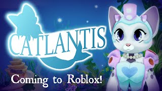 Catlantis Release Trailer Coming May 2Nd To Roblox