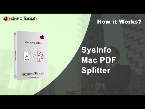 How to Split PDF Pages Or Extract a Page From PDF on Mac With SysInfotools Mac PDF Splitter