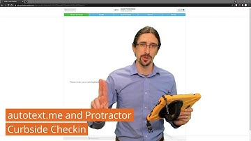 autotext me and Protractor Integration - Curbside Check-in