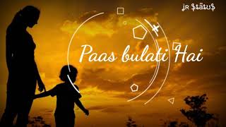 Paas Bulati Hai Kitna Rulati Hai Status