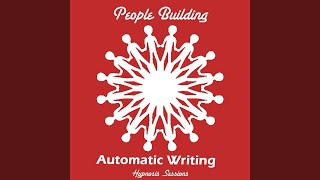 Automatic Writing (Hypnosis Session)