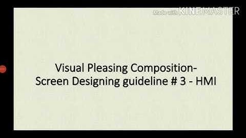 Visually Pleasing Composition-Screen Design guide #3-HMI