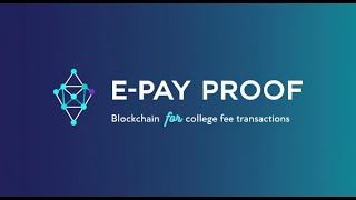 E-Pay Proof | Prototype | Demo Video