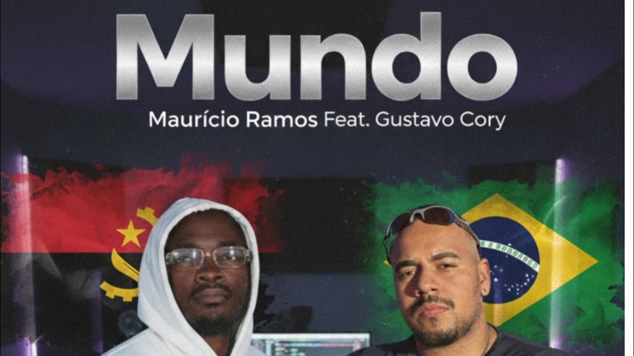 Mundo - Maurício Ramos Feat @gusttavocory (Vídeo Clipe)
