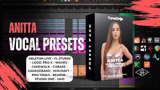 Anitta - Vocal Preset Essentials | Ableton, FL Studio, Logic, Pro Tools &amp; More