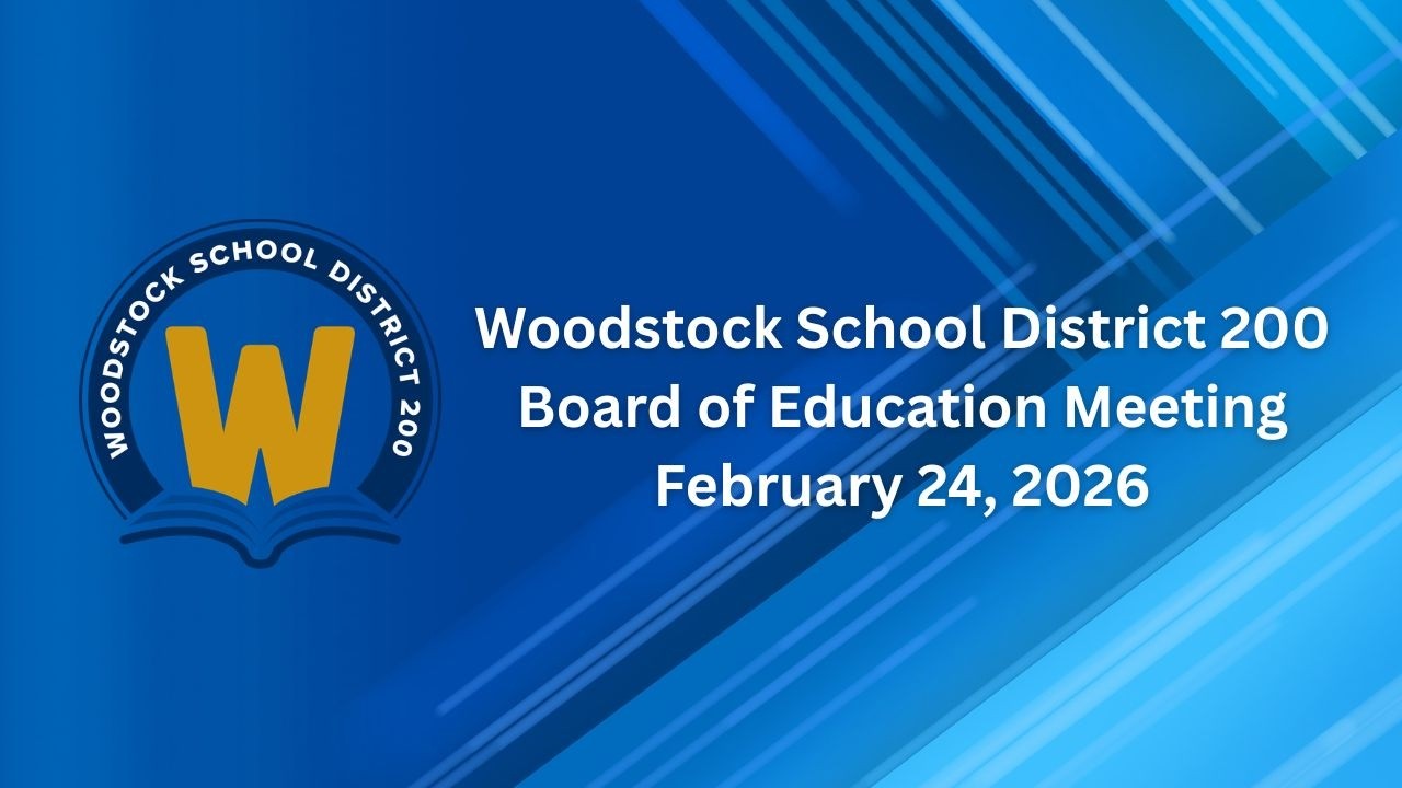 Woodstock D200 Board of Education Meeting - February 24, 2026
