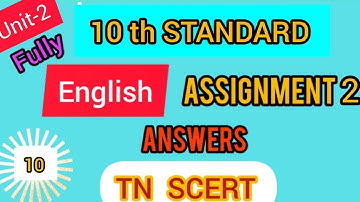 10th STANDARD English Assignment-2 Answers|Unit-2|