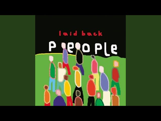 Laid Back - People-Parsberg Radio Version