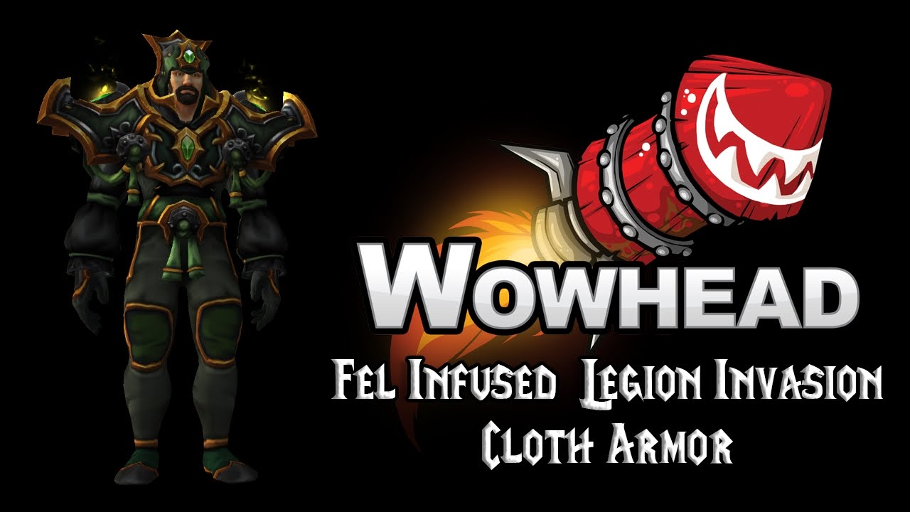Fel-Infused Cloth Armor - Outfit - World of Warcraft