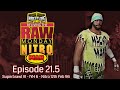 Reliving The War Special: Episode 21.5 - WCW Nitro 12th Feb 1996