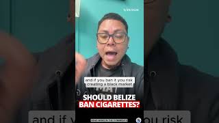 Should Belize ban cigarettes? #BelizeNews #News5Belize #News5