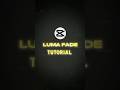 Capcut | Luma Fade Tutorial 💀🔥 | #shorts #tutorial