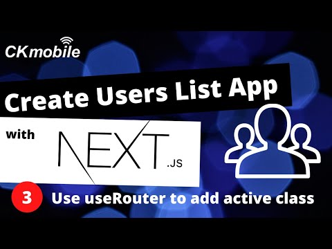 NextJS | Create a user list#3 add active class with useRouter