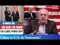 Will China Defend Venezuela Against the U.S.? Shocking Truth About Global Power  || Richard Wollf