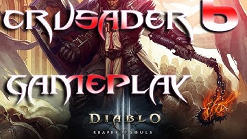 DIablo III Reaper of Souls Beta. Crusader Gameplay part 6