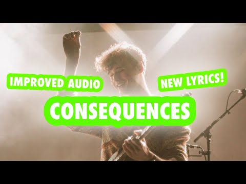 Consequences - NEW LYRICS with Improved Audio! (Unreleased Wu&io Lovejoy song live)