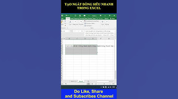 Mẹo Excel - Sử dụng Justify ngắt dòng dữ liệu trong Excel #short #excel #shortvideo #shortsvideo