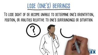 Lose Your Bearings Idioms By The Free Dictionary