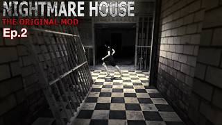 Ep.2 - The Asylum - Nightmare House: The Original Mod | NEW Horror Game screenshot 2