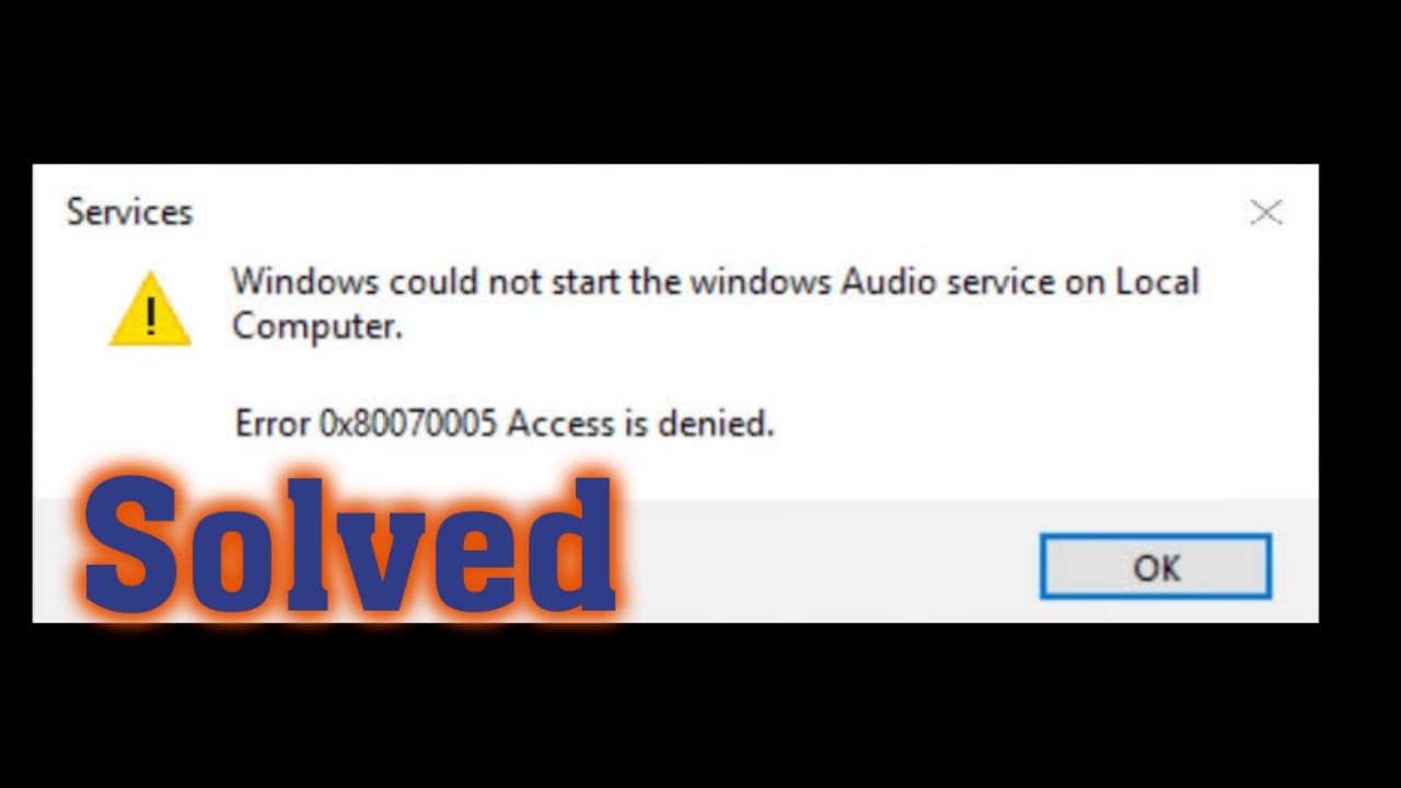 How To Fix Windows Could Not Start the Windows Audio Service On Local ...