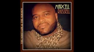 Marcell Russell - Grow Old With Me